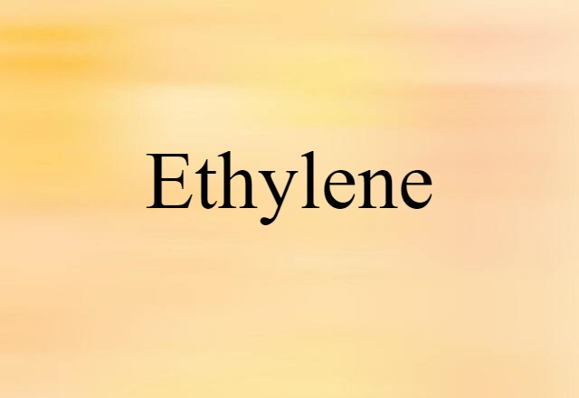 ethylene