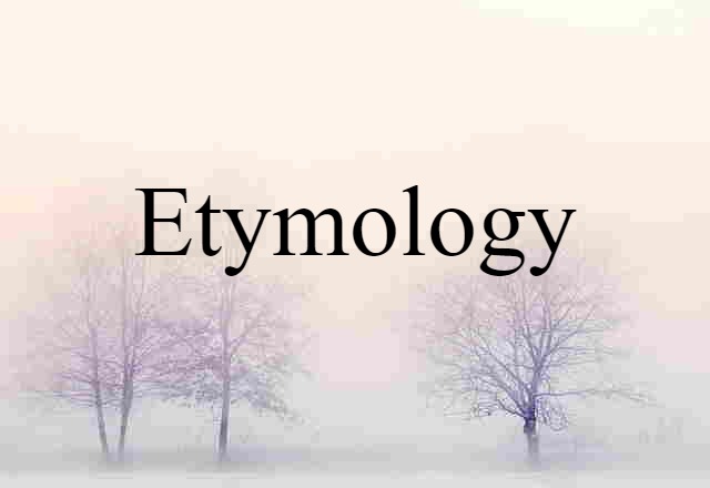 etymology