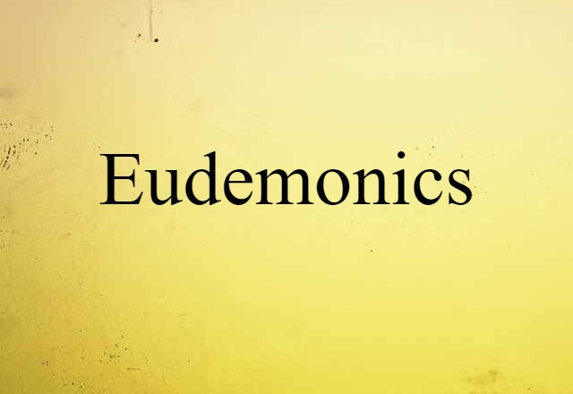 eudemonics