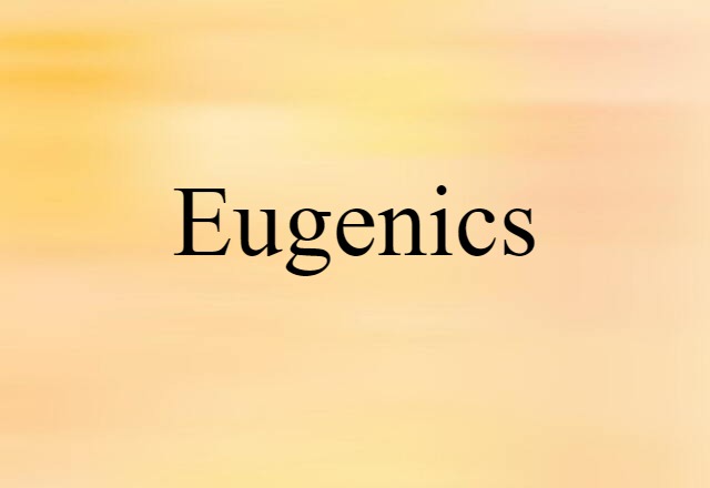 eugenics