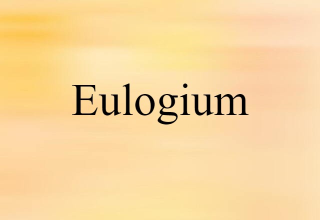 eulogium