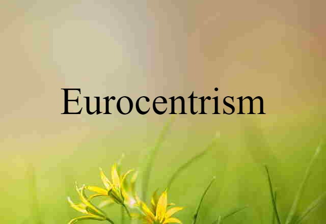 Eurocentrism