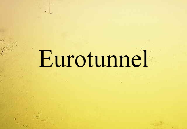 Eurotunnel