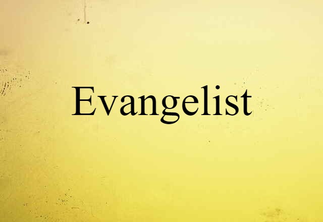 evangelist