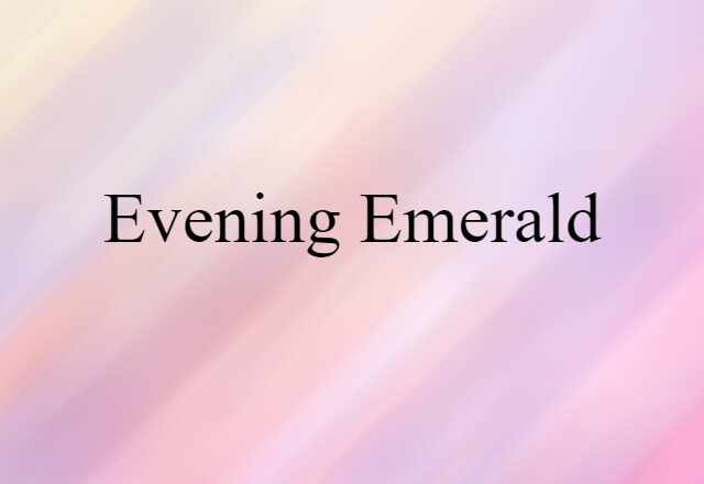 evening emerald