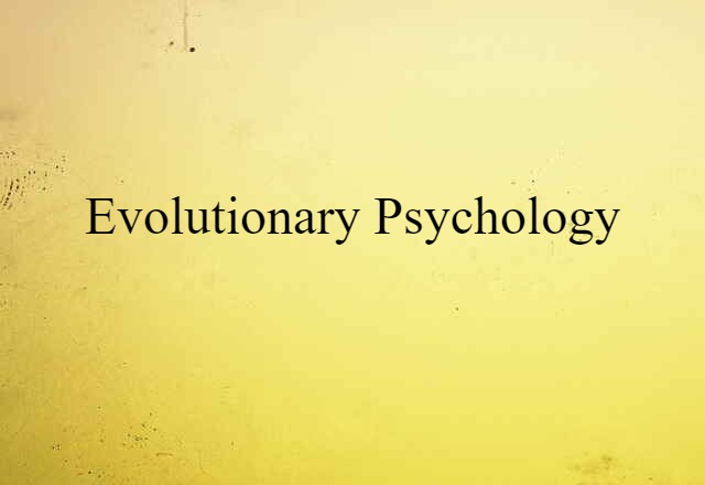 evolutionary psychology