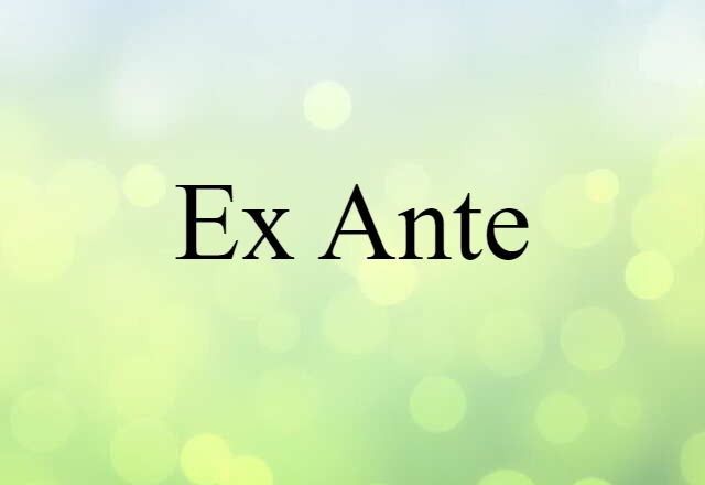 ex ante