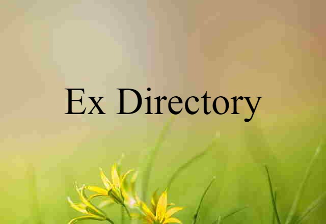 ex-directory