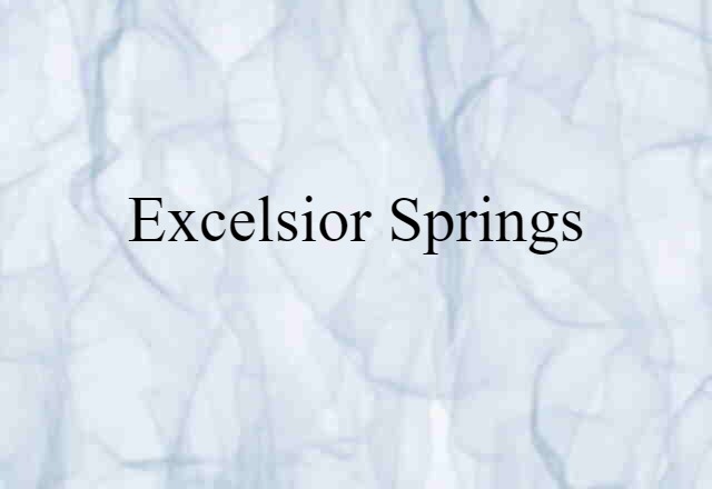 Excelsior Springs