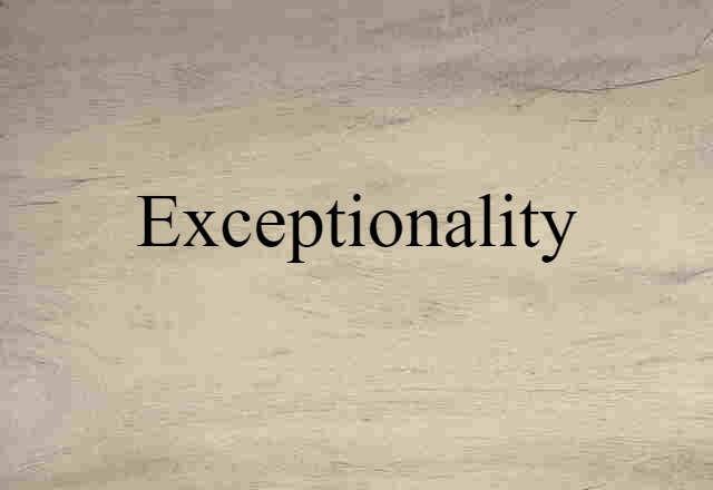 exceptionality