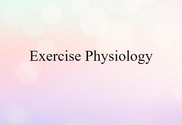 exercise physiology