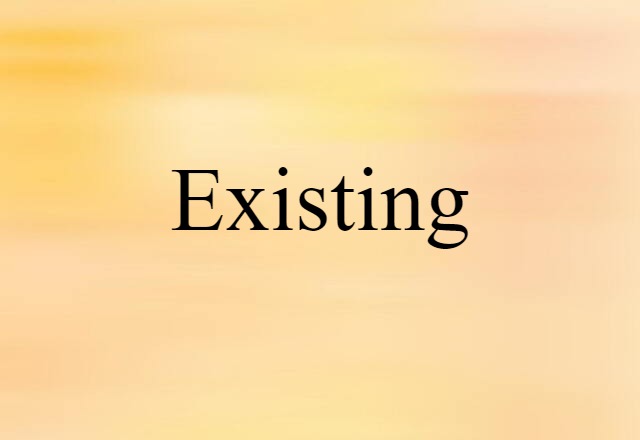 existing