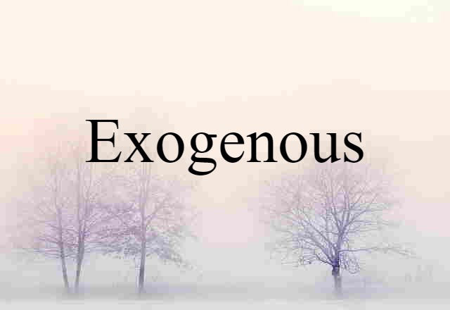 exogenous