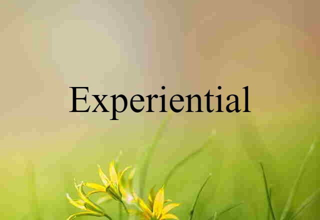 experiential