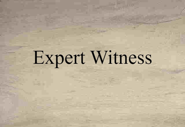 expert witness