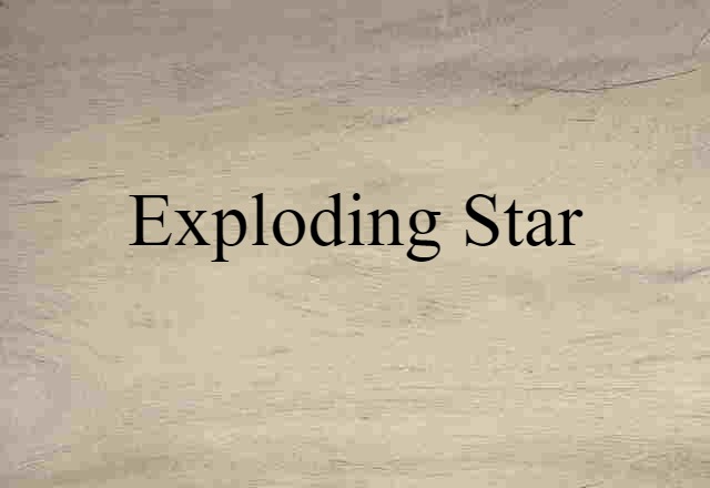 exploding star