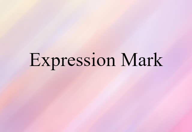 expression mark