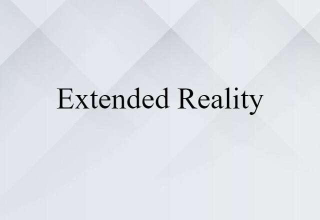 extended reality