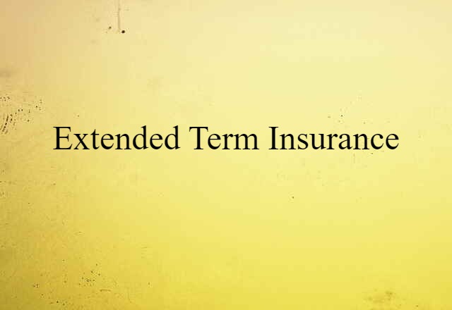 extended term insurance