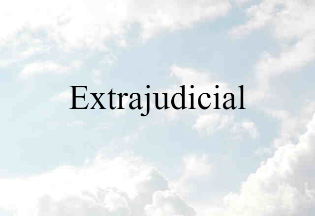 extrajudicial