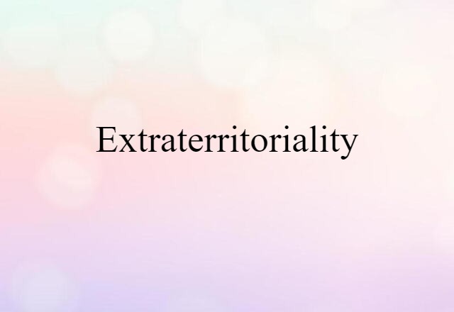 extraterritoriality