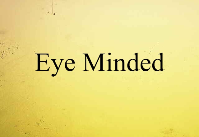 eye minded