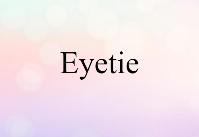 Eyetie