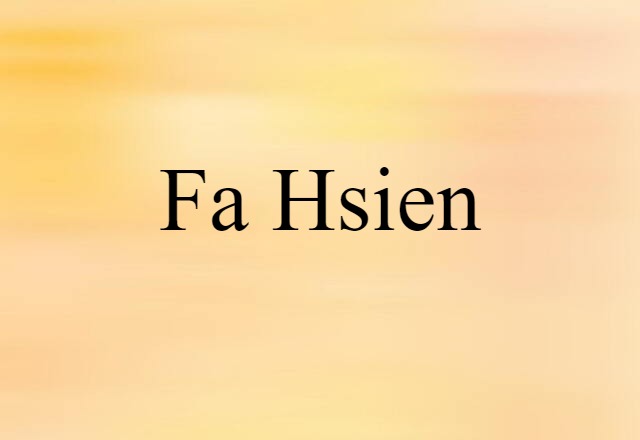 Fa hsien