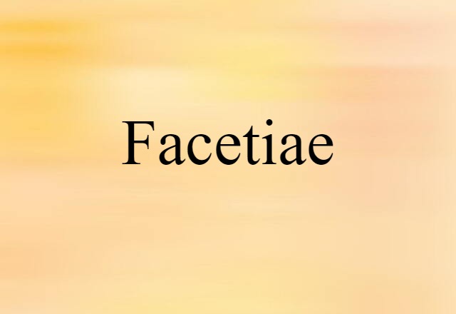 facetiae