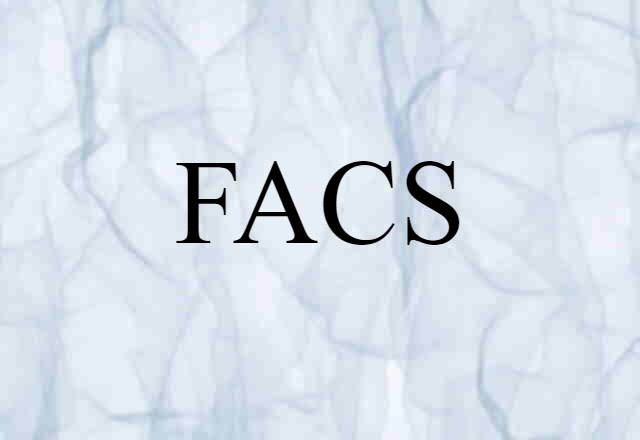 FACS (noun) Definition, Meaning & Examples