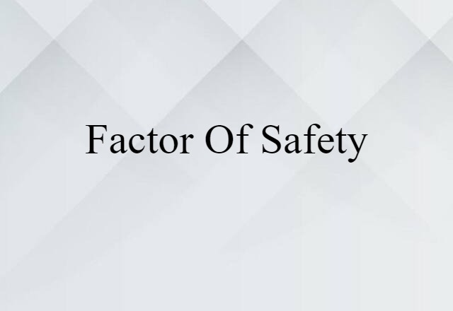 factor of safety