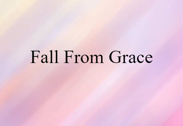 fall from grace