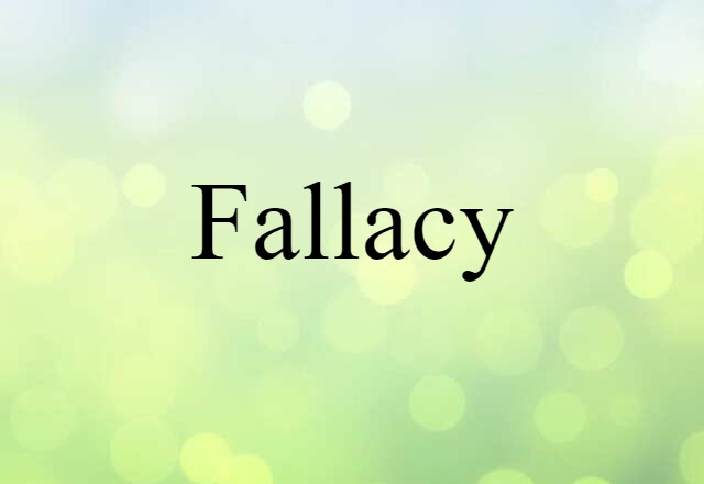 fallacy