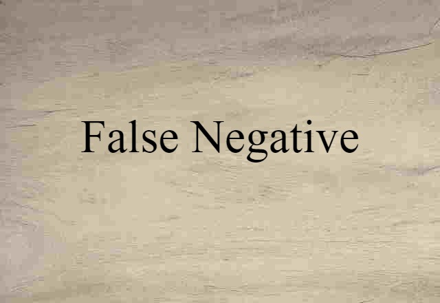 false negative