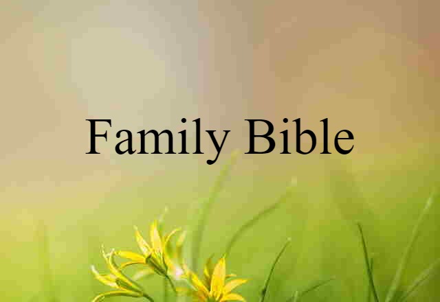 family Bible