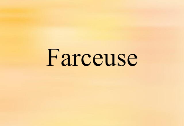 farceuse