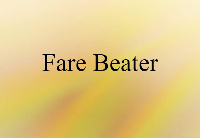 fare beater