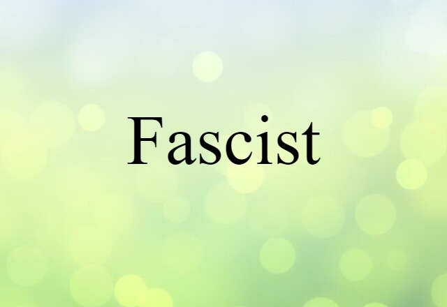 fascist