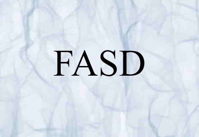 FASD (noun) Definition, Meaning & Examples