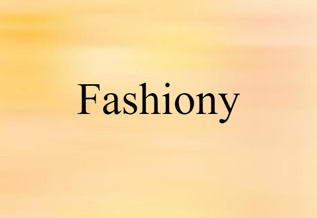 fashiony