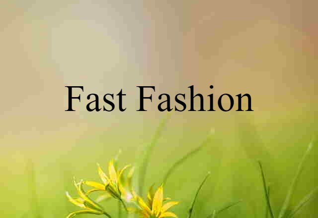 fast fashion