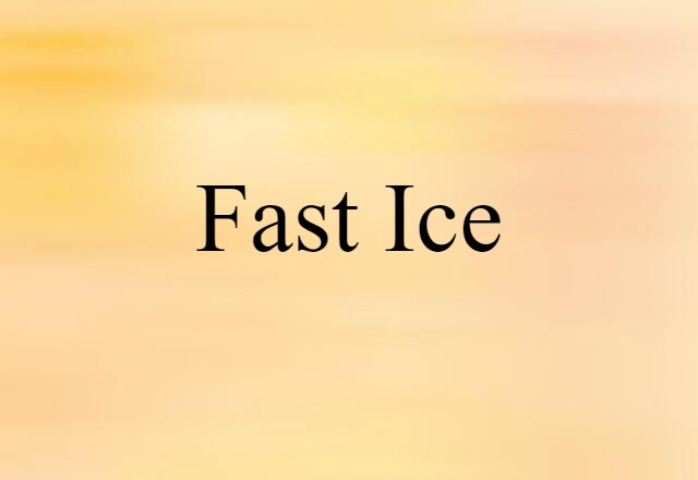 fast ice