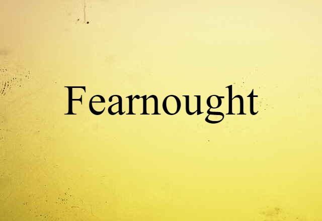 fearnought