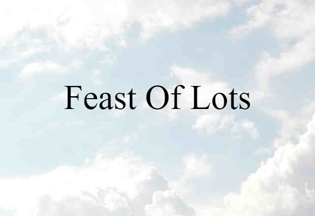 Feast of Lots