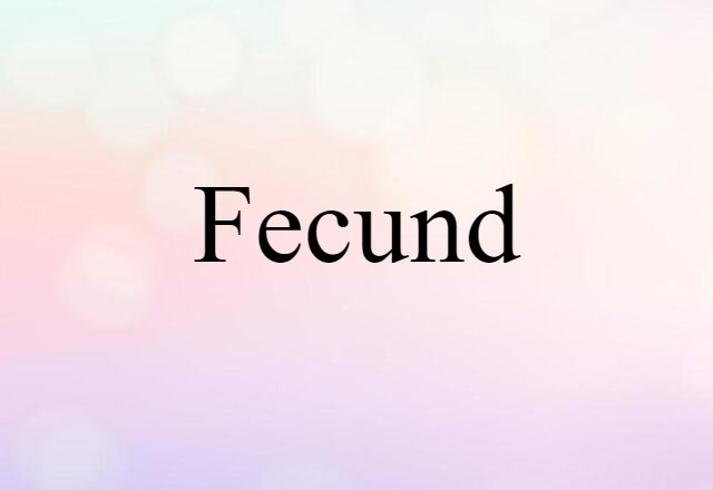 fecund