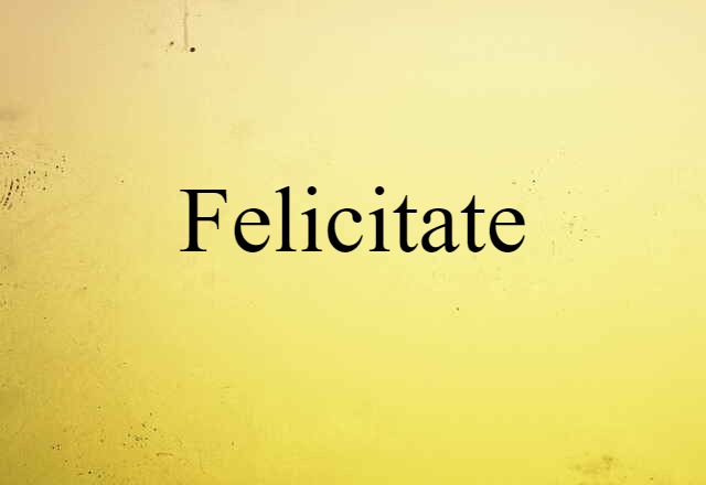 felicitate