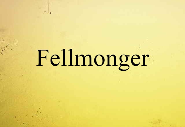 fellmonger