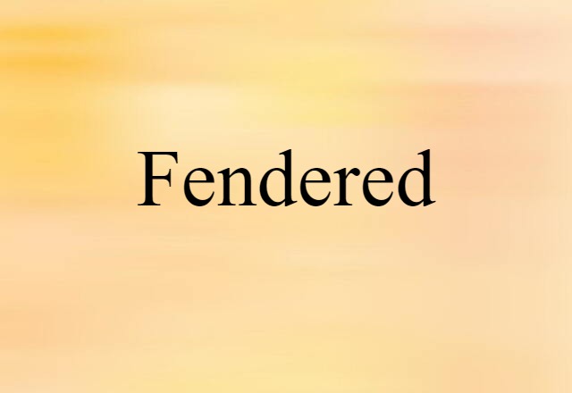 fendered