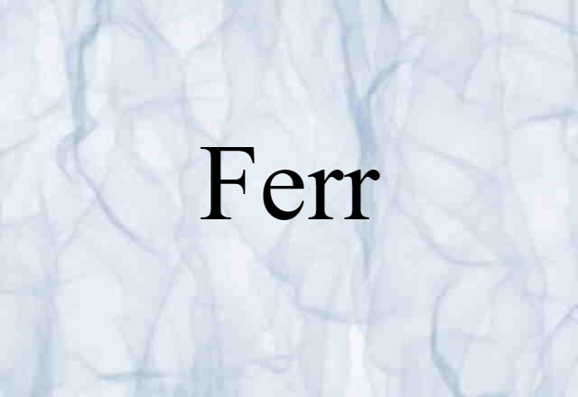 ferr