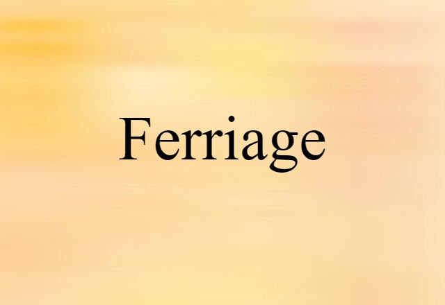 ferriage